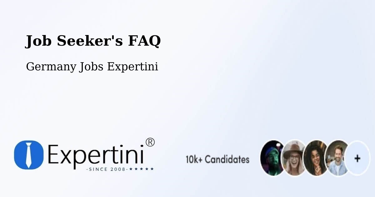 Job Seeker FAQ – Plauen - Germany Jobs Expertini